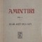Amintiri. Volum 1. Ce-am auzit de la altii - Radu Rosetti
