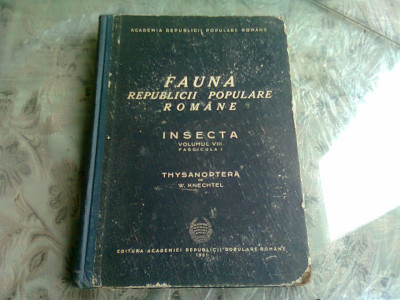 FAUNA REPUBLICII POPULARE ROMANE , INSECTA , VOL.VIII, FASCICULA 1 - W. KNECHTEL foto