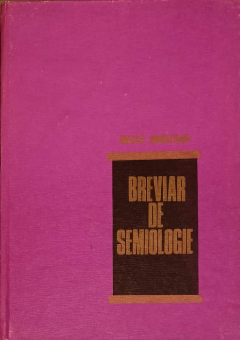BREVIAR DE SEMIOLOGIE MEDICALA-VINTILA MIHAILESCU-211596