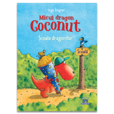 Micul Dragon Coconut - Scoala Dragonilor, Ingo Siegner - Editura DPH foto