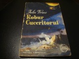 Jules Verne - Robur cuceritorul - 1958, Alta editura