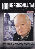 Carte 100 Personalitati Oameni Schimbat Destinul Lumii Winston Churchill Romana Brosata Stare Buna Biografii Memorii