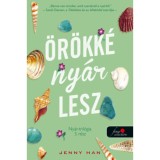 &Ouml;r&ouml;kk&eacute; ny&aacute;r lesz - Ny&aacute;r-tril&oacute;gia 3. - Jenny Han