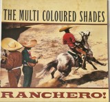 The Multi Coloured Shades &lrm;&ndash; Ranchero! _ NM / NM vinil, LP, disc muzica rock alternativ _ Virgin, Germania, 1989