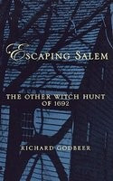 Escaping Salem: The Other Witch Hunt of 1692 foto