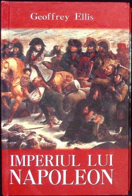 IMPERIUL LUI NAPOLEON-GEOFFREY ELLIS-261895 foto