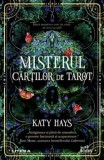 Misterul cartilor de tarot/Katy Hays, Litera