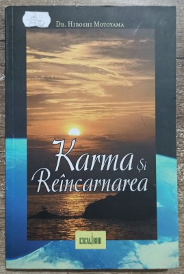 Karma si reincarnarea - Dr. Hiroshi Motoyama foto
