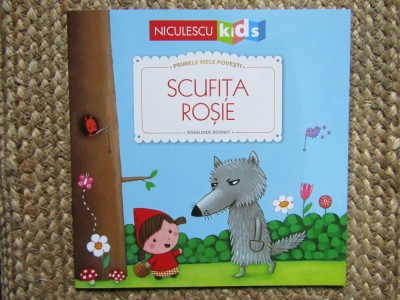 Scufița Roșie (Seria Primele mele povești) foto