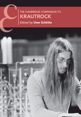 The Cambridge Companion to Krautrock foto