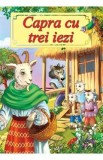 Capra cu trei iezi - Ion Creanga