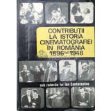 Contributii la istoria cinematografiei in Romania 1896-1948 - 1971 - Ion I. Cantacuzino (Z83)