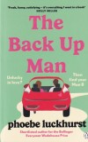 Phoebe Luckhurst - The Back Up Man