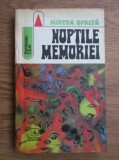 Mircea Oprita - Noptile memoriei