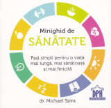Minighid de sănătate - Paperback brosat - Michael Spira - Didactica Publishing House