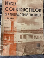 Revista constructiilor si a materialelor de constructii, martie 1958 foto