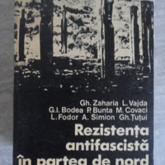 REZISTENTA ANTIFASCISTA IN PARTEA DE NORD A TRANSILVANIEI-GH. ZAHARIA, L. VAJDA, G.I. BODEA, P. BUNTA, M. COVACI