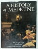 A HISTORY OF MEDICINE by Dr. JENNY SUTCLIFFE and NANCY DUIN , FROM PREHISTORY TO THE YEAR 2020 , 1992