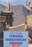 AS - VIKTOR F. VOSTOKOV - COMOARA MANASTIRILOR TIBETANE