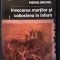 Pierre Brunel - Invocarea mortilor si coborarea in Infern (istoria mentalitatilor imaginarul infernurilor sfarsitul lumii moarte viata de dincolo)