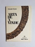 Arta de a vinde &ndash; Aut. Gheorghe Fețeanu, Ed. II, București, 1978