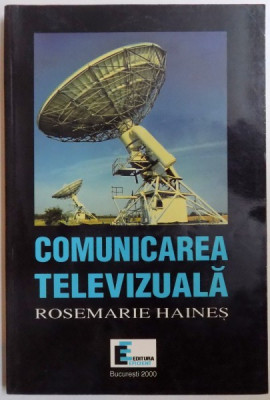COMUNICAREA TELEVIZUALA de ROSEMARIE HAINES , 2000 foto