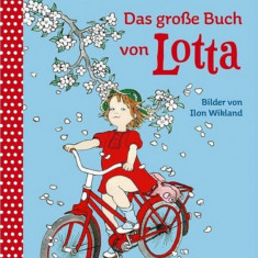 Das große Buch von Lotta | Astrid Lindgren