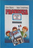 FRANCEZA PENTRU CEI MICI-LILIANA BLAJOVICI, ILEANA CONSTANTINESCU-218888