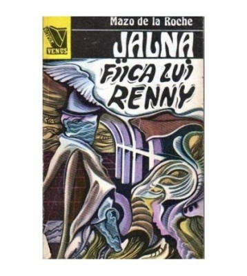 Mazo de la Roche - Jalna vol. 8 Fiica lui Renny - 107023 foto