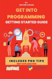 Getting Into Programming-1: Programming guide