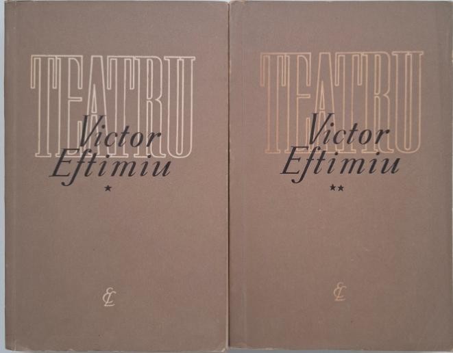 Teatru (2 volume) - Victor Eftimiu