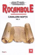 Rocambole, vol. 14 -Cavalerii noptii, vol. 4 foto