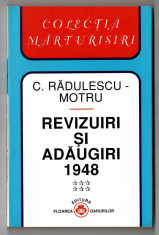 Revizuiri si adaugiri - C. Radulescu-Motru 8 volume Ed. Floarea Darurilor, 2001 foto