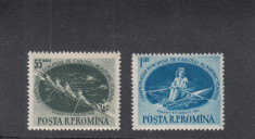 ROMANIA 1955 LP 391 CAMPIONATELE EUROPENE CANOTAJ FEMININ SNAGOV SERIE MNH foto