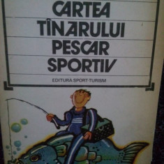 Silvius Teodorescu - Cartea tanarului pescar sportiv (editia 1981)