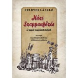 H&aacute;zi szappanfőz&eacute;s &eacute;s egy&eacute;b vegy&eacute;szeti titkok - 200 recept k&ouml;zsz&uuml;ks&eacute;gleti cikkek h&aacute;zi elő&aacute;ll&iacute;t&aacute;s&aacute;ra &eacute;s p&oacute;tl&aacute;s&aacute;ra - Frigyes L&aacute;szl&oacute;
