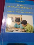 Cumpara ieftin TESTE DE EVALUARE FINALA CLASA IV LA LIMBA ROMANA