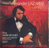 Disc vinil, LP. Pieces For Orchestra (Overtures, Marches)-P.I. Tchaikovsky, Alexander Lazarev-256435