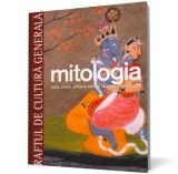 Mitologia. India, China, Japonia, Australia si Oceania. Vol. 6 - Litera