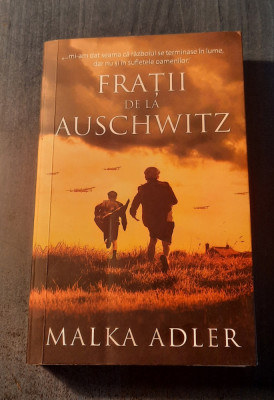 Fratii de la Auschwitz Malka Adler foto