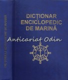 Dictionar Enciclopedic De Marina - Anton Bejan