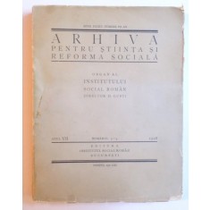 ARHIVA PENTRU STIINTA SI REFORMA SOCIALA ANUL VII NR. 3-4 / 1928