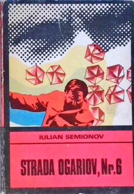 STRADA OGARIOV, NR.6-IULIAN SEMIONOV-258345 foto