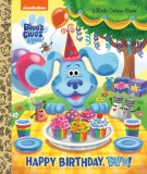 Happy Birthday, Blue! (Blue&#039;s Clues &amp; You)