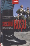 Vladimir Fedorovski, Alexandre Adler - Secolul rosu. De la revolutia bolsevica
