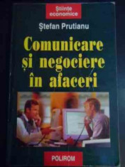 Comunicare Si Negociere In Afaceri - Stefan Prutianu ,545025 foto