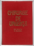 Chirurgie de urgență - redactor principal dr. C. Caloghera, Litera, 1980, cartonată