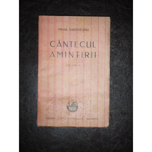 CANTECUL AMINTIRII Mihail Sadoveanu