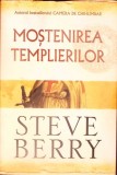 MOSTENIREA TEMPLIERILOR-STEVE BERRY-367257
