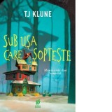 Sub usa care sopteste - TJ Klune